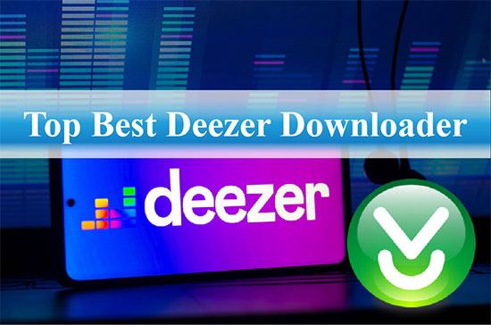 deezerダウンローダー