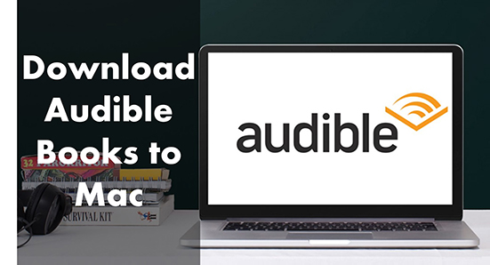 audibleブックをmacにダウンロードする