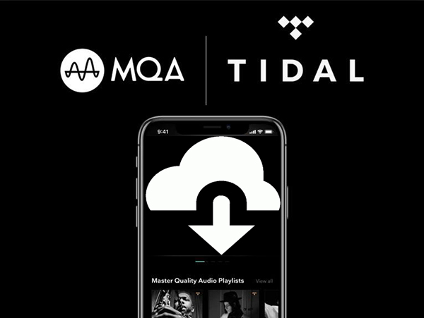 tidal mqaダウンロード